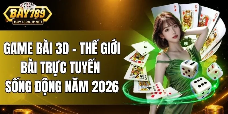 Game Bài 3D