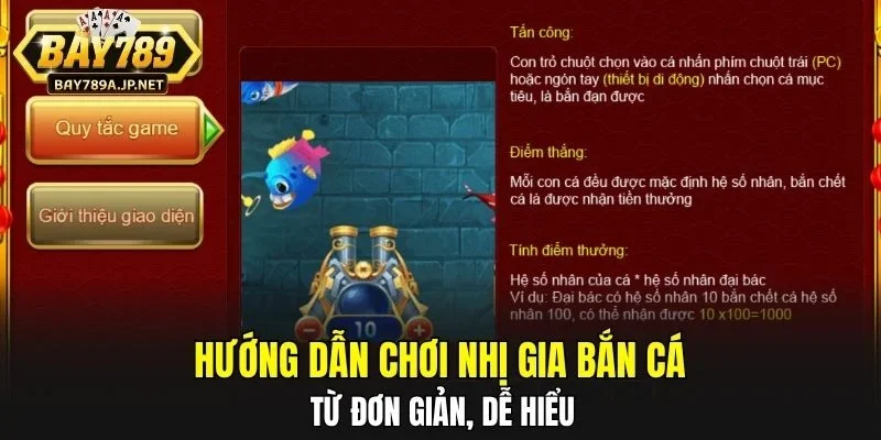 Hướng dẫn chơi Nhị Gia Bắn Cá từ đơn giản, dễ hiểu