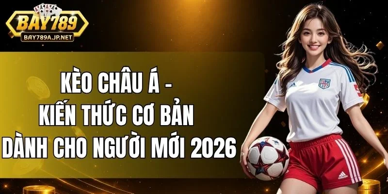 Kèo Châu Á