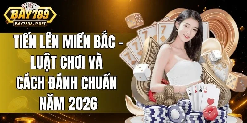 Tiến Lên Miền Bắc